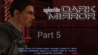 Syphon Filter Dark Mirror Part 5 [upl. by Ttenaj]