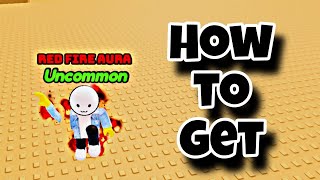 How to Get Red Fire Aura in Find the Auras Roblox  Red fire aura [upl. by Eiramyma]