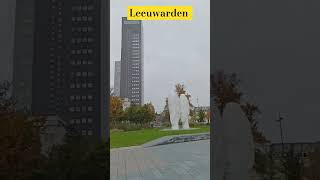 Leeuwarden nederland shielapiet nl friesland 11fountains travel landmark [upl. by Nabal]