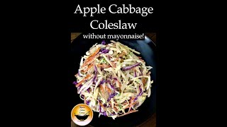 Apple Cabbage Coleslaw without MayonnaiseColeslaw with yogurtColeslawHow to make coleslawshorts [upl. by Dunc]