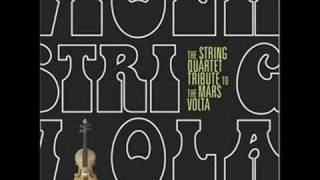 String Quartet Tribute The Mars Volta Drunkship Of Lanterns [upl. by Lareine]