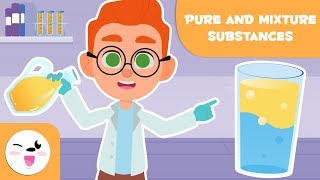 Pure Substances and Mixtures  Science for Kids [upl. by Arelus]