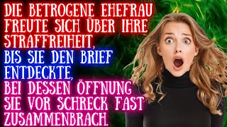 Die Detrogene Ehefrau Fand Einen Brief Und Fiel Beim Öffnen Vor Schreck Fast Um Darin Stand… [upl. by Andersen623]