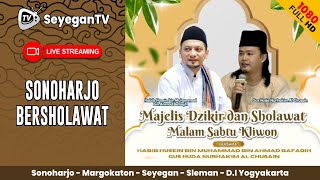 🔴 LIVE  Sonoharjo Bersholawat  Gus Huda amp Habib Husein Bafaqih  Majelis Dzikir amp Sholawat [upl. by Huff398]