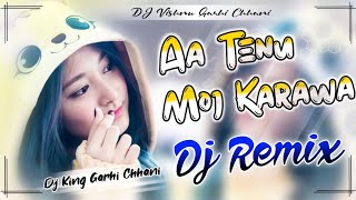 Aa Tenu Moj Karawa Full Bass DJ Remix  Roach Killa  Arif lohar  deep jandu New Song DJ Remix [upl. by Chung]