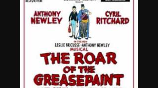 1 Overture  The Roar of the Greasepaint the Smell of the Crowd [upl. by Beeson]