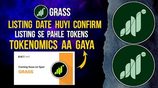 GRASS Listing Confirmed  Receive Token Before Listing  Tokenomics Disclosed grass listing [upl. by Anovad]