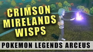 Crimson Mirelands wisps Pokemon Legends Arceus  Map locations [upl. by Hardie]