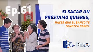 5to Piso Ep 61  Si sacarle el jugo a tu tarjeta de crédito quieres conocer sus beneficios debes [upl. by Mitman]