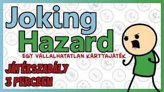 JÁTÉKSZABÁLY 3 PERCBEN Joking Hazard  Egy vállalhatatlan kártyajáték [upl. by Smallman]