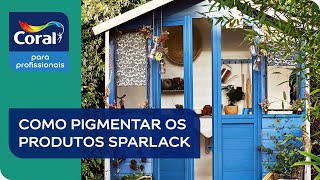 Posso pigmentar os produtos Sparlack – com Alexandre Cantagalli [upl. by Leorsiy728]