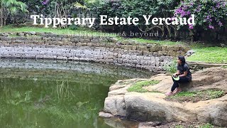 Tipperary Estate Yercaud  Tipperary Estate Tour  Making Home and Beyond [upl. by Ly879]