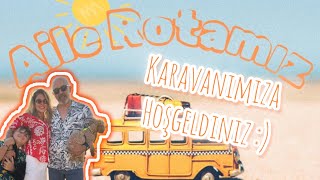 TABBERT 490 DM Karavan Vlog… Hayatımızın Yeni Sayfası Karavanımızla Tanışın [upl. by Seumas]