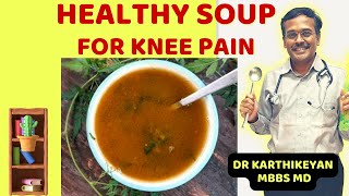 Traditional Magic Soup cooking to Reduce Knee Pain  Home Remedies Tips Doctor Karthikeyan [upl. by Kaleena807]