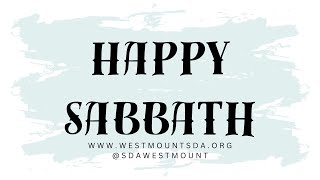 SABBATH SERVICE • WESTMOUNT SDA CHURCH • NOVEMBER 18 2023 [upl. by Lyred398]