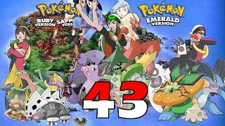 Legends Challenge Pokémon Ruby Sapphire and Emerald  Part 43 [upl. by Anwaf610]