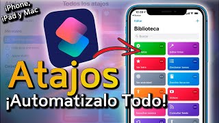 Cómo usar la APP ATAJOS en el iPhone iPad y MacTutorial principiantes [upl. by Halyahs980]