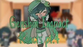 Genshin Impact React’s pt4  very short [upl. by Fairbanks970]