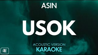 Asin  Usok KaraokeAcoustic Version [upl. by Lledyr569]