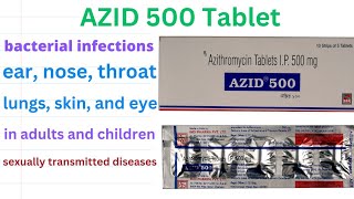 AZID 500 Tablet Uses in Hindi full review  ckmedicineinformation3996 [upl. by Babbie]