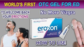 Eroxon Gel How To Use For Erectile Dysfunction  Eroxon Erectile Dysfunction Treatment [upl. by Zakaria]