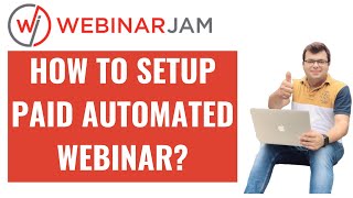 How To Setup Paid Automated Webinar Using Webinarjam [upl. by Emirac]