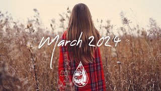 IndiePopFolk Compilation  March 2024 2Hour Playlist [upl. by Imeaj]