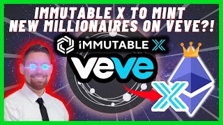 Immutable X to Mint New MILLIONAIRES on VeVe [upl. by Eatnoj]