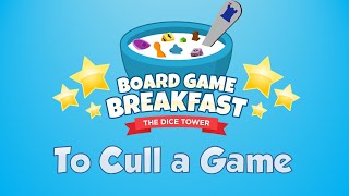 Board Game Breakfast 510  To Cull a Game [upl. by Isla]