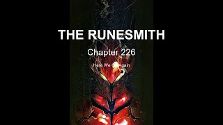 The Runesmith  Chapter 226 Here We Go Again  Audiobook [upl. by Anirol]