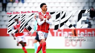 EKITIKE quotFRENCH YOUNGSTERquot SKILLS AND GOALS HIGHLIGHTS 20212022 STADE DE REIMS [upl. by Ioves]