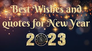 New year quotes and messages l Best Happy New Year Wishes Messages Quotes and messages lButterfly [upl. by Satsoc]