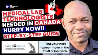 Move to Canada as a Medical Lab Technologist  Certification Process  Stepbystep Guide [upl. by Htrag]