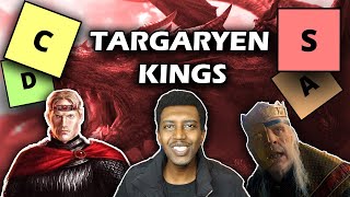 Ranking All Targaryen Kings Tier List [upl. by Aiciruam843]