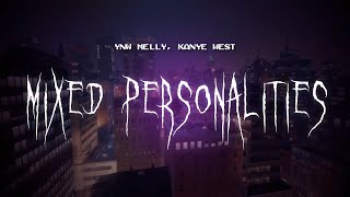 ynw melly kanye west  mixed personalities  sped up  lyrics [upl. by Neitsirk21]