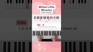 Million Little Miracles Part 10  Easy Piano Tutorial [upl. by Ynnod]