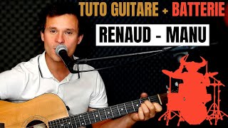 Comment jouer facilement Manu de Renaud TUTO GUITARE  BATTERIE [upl. by Pernick]