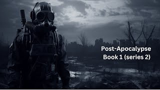 PostApocalypse audiobook 1 series 2 full length [upl. by Atnohsal]