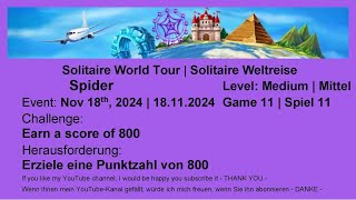 World Tour  Spider Medium 11  Nov 18th 2024 [upl. by Ylirama323]