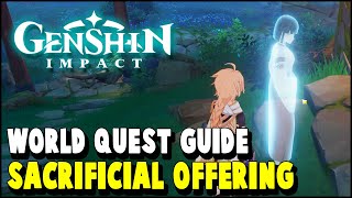 Genshin Impact SACRIFICIAL OFFERING World Quest Guide Sacred Sakura Cleansing Ritual Part 2 [upl. by Triley]