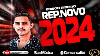 EDISON RIBEIRO CD PROMOCIONAL SERESTA 40 EP DE PAREDÃO 2024 [upl. by Elbon]