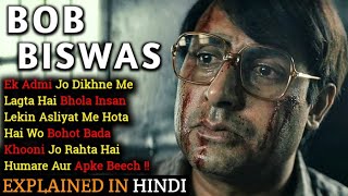 Bob Biswas Movie Explained In Hindi  Abhishek Bachchan  Ending Explained  2021  Filmi Cheenti [upl. by Fabozzi]