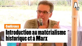 Introduction au matérialisme historique et à Marx  conférence AMFIS2023 [upl. by Amity790]