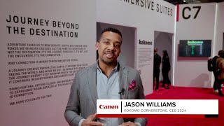 Canon CES 2024  Journey Beyond the Destination  Kokomo [upl. by Wandis]