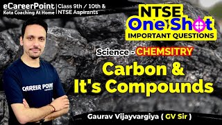 Carbon amp Its Compounds In One Shot  Chemistry  NTSE  GV Sir  eCareerPointNTSE [upl. by Lavella]