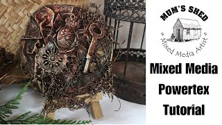 Mixed Media Powertex Tutorial [upl. by Irbua311]