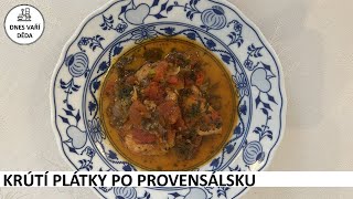 Krůtí plátky po provensálsku  Josef Holub [upl. by Cornall]