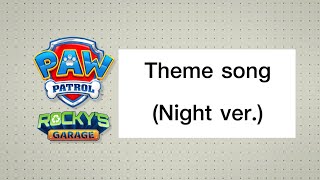 Rocky’s Garage Theme song Night ver [upl. by Khosrow]