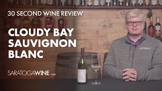 Cloudy Bay Sauvignon Blanc  30 Second Wine Review [upl. by Barbour]