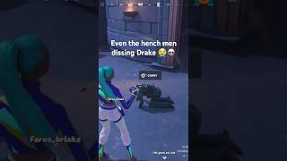 Even the hench men are dissing Drake 😭💀 fortnite funny shorts [upl. by Aiuhsoj]